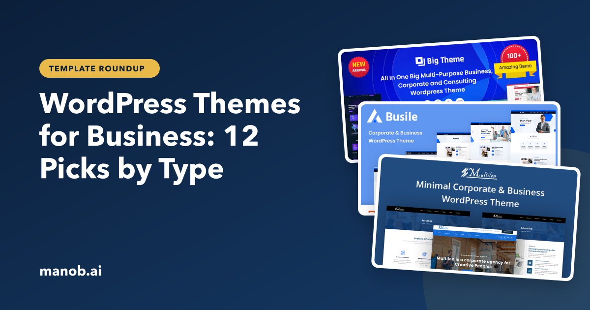 WordPress Themes for Business: 12 Small-Business and Corporate Picks, Grouped by Business Type