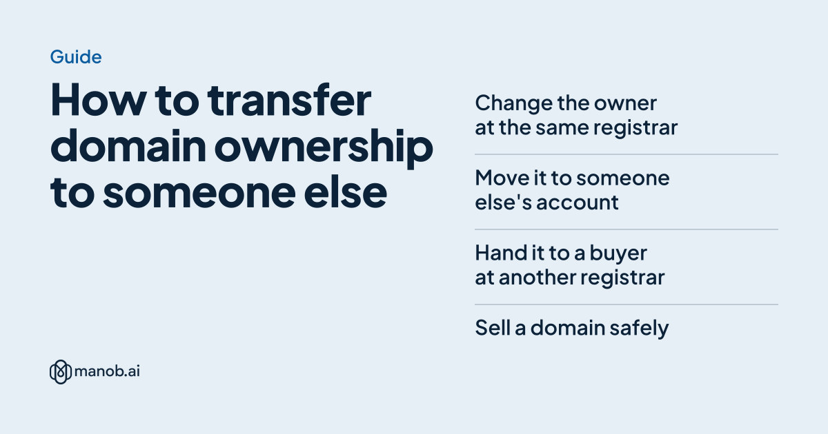 How to Transfer Domain Ownership Safely (Change of Registrant Explained)