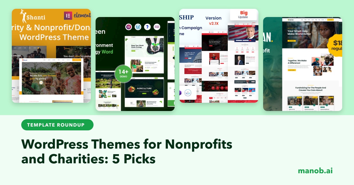 WordPress Themes for Nonprofits: 3 Themes and 2 Charity Templates, Compared