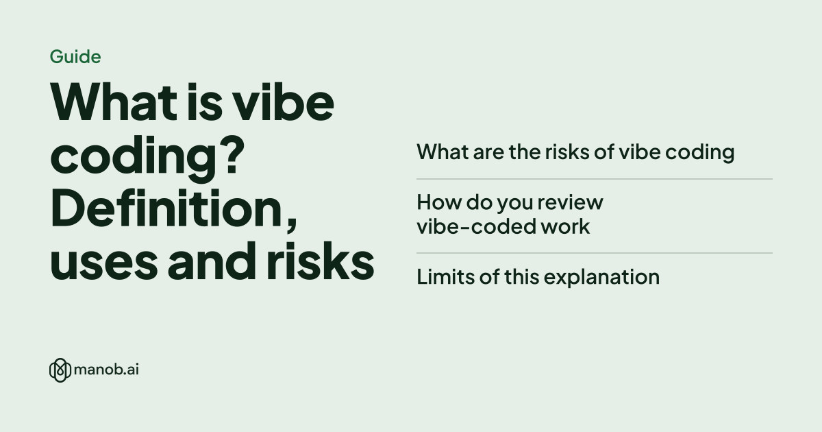 What Is Vibe Coding? A Plain Definition, Uses and Risks